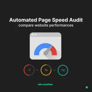 Automated PageSpeed & SEO Audit Website for n8n